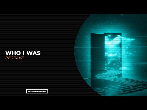 Regrave - Who I Was [Hardstyle]