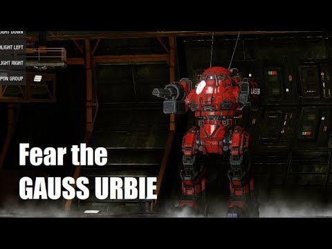 Gauss Urbie - Urbanmech Days #4