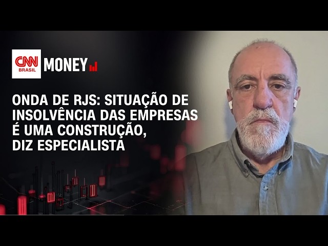 Onda de RJs: Situação de insolvência das empresas é uma construção, diz especialista | MONEY NEWS