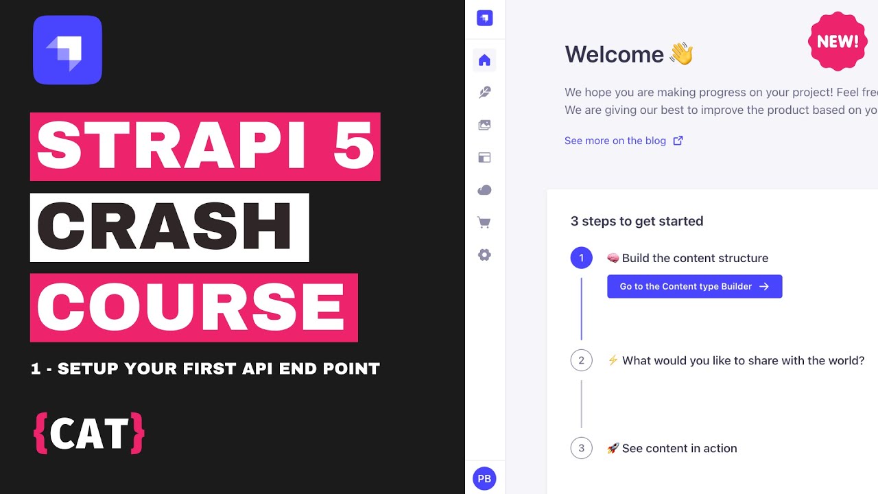 Getting Started with Strapi 5 Part 1 - Strapi crash course 2024
