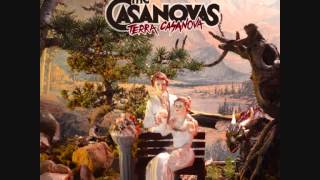 The Casanovas - Terra Casanova