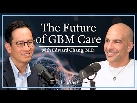 @PeterAttiaMD - "The Future of Glioblastoma Treatment | Edward Chang, M.D."