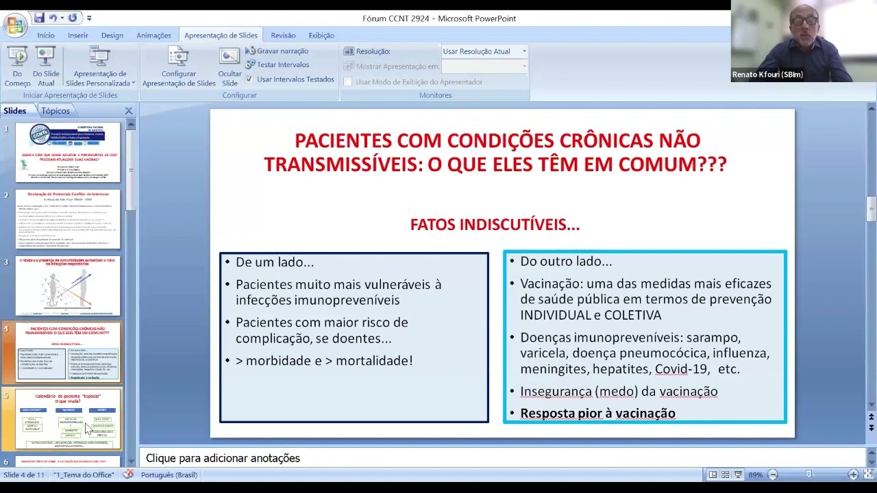 Renato Kfouri (SBIm) - Com que idade adultos, com e sem CCNTs, precisam atualizar suas vacinas?