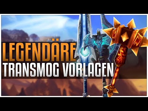 Legendäre Transmog-Vorlagen & Wie man sie erhält
