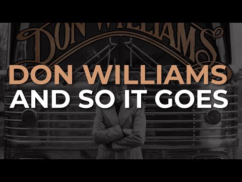 Don Williams - And So It Goes (Official Audio)