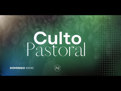 Culto Pastoral | Domingo | 04/01/2026