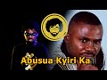 Samuel Owusu - Abusua Kyiri Ka (In-Depth Analysis) [Fie ne Fie]