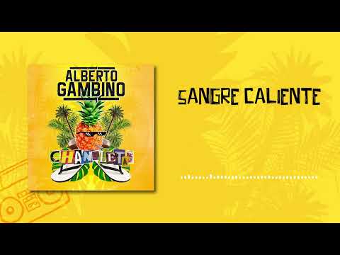 Alberto Gambino - Sangre caliente