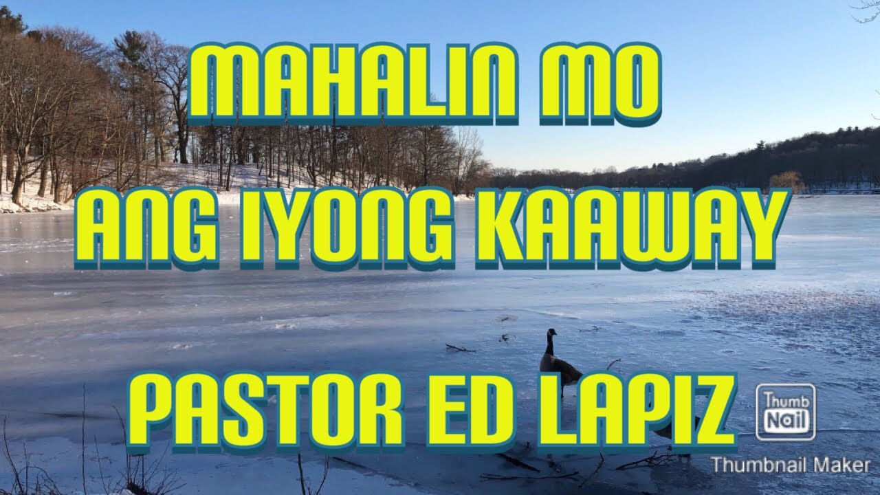 Putar video Mahalin Mo Ang Iyong Kaaway Pastor Ed Lapiz Preaching sekarang Mahalin Mo Ang Iyong Kaaway Pastor Ed Lapiz Preaching
