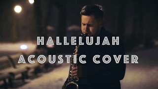 Hallelujah - Saxophone and Guitar (Zygi Sax Acoustic Cover)