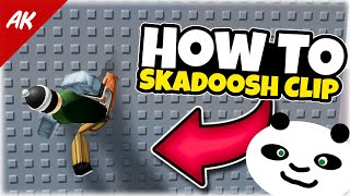 How To Skadoosh Clip in Roblox