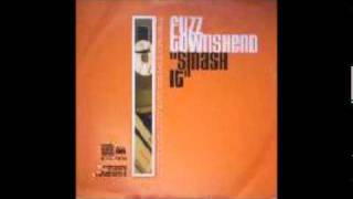 Fuzz Townshend-Smash It (Cut La Roc Vocal Mix)-HQ