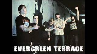 Evergreen Terrace - The Kids Aren&#39;t Alright