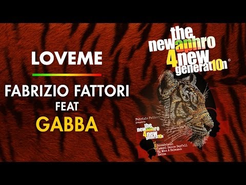 LOVEME - Fabrizio Fattori Feat. GABBA - The new Aphro 4 new generation Vol. 10
