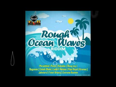 Dugzman (Rough Ocean Waves Riddim) july 2017