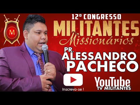 Militantes 2020 - PR. ALESSANDRO PACHECO