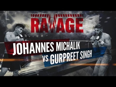 RAVAGE SERIES 1 - Johannes Michalik vs Gurpreet Singh