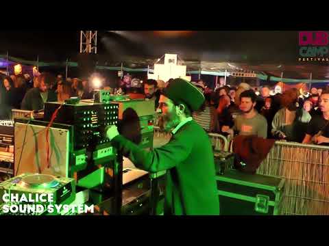 𝔻𝕌𝔹 ℂ𝔸𝕄ℙ 2023 | CHALICE SOUND SYSTEM ①