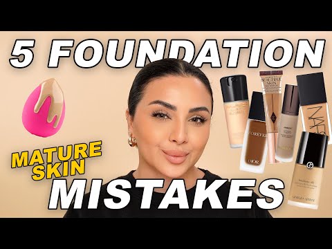 5 Foundation MISTAKES for MATURE Skin