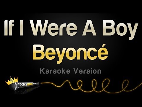 Beyonce - If I Were A Boy (Karaoke Version)