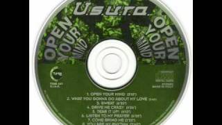 U.S.U.R.A. - WHAT YOU GONNA DO ABOUT MY LOVE