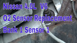 Nissan 4.0L O2 Sensor Replacement Bank 1 Sensor 1