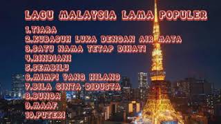 Download lagu Lagu Malaysia Lama Populer || Lagu Malaysia Tiara || Download Lagu Malaysia Tanpa Iklan mp3