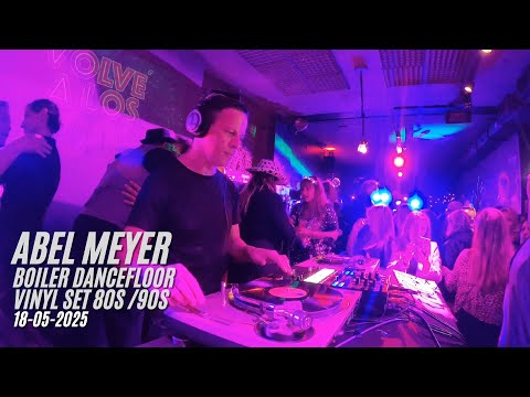 Abel Meyer Vinyl Set 80s 90s @ Boiler dancefloor Bs As