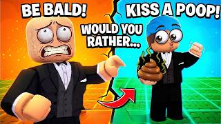 Download lagu I WILL KISS MY POOP OR BE BALD | Roblox | Would Your Rather but it Actually Happens! mp3