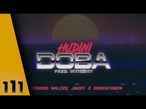 111 | HUDINI - DOBA (prod. mvniemv)