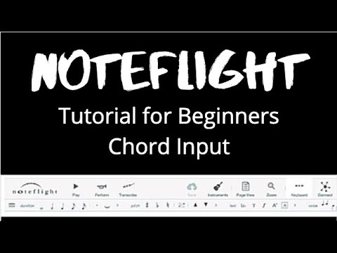 NoteFlight Tutorial: Chord Input
