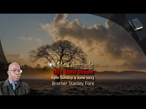 2023-0604PM - Brother Stanley Fore - The Age Of Full Maturity