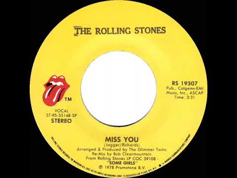 1978 HITS ARCHIVE: Miss You - Rolling Stones (a #1 record--stereo 45)