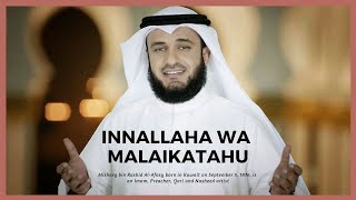 Innallaha Wa Malaikatahu Mishary Rashid Al-Afasy