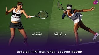 Petra Kvitova vs. Venus Williams | 2019 BNP Paribas Open Second Round | WTA Highlights
