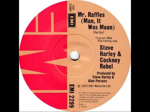 UK New Entry 1975 (130) Steve Harley And Cockney Rebel - Mr. Raffles (Man, It Was Mean)