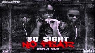 Benji Glo (Feat. Chief Keef) - Type Of Nigga [No Sight No Fear] [2015] + DOWNLOAD