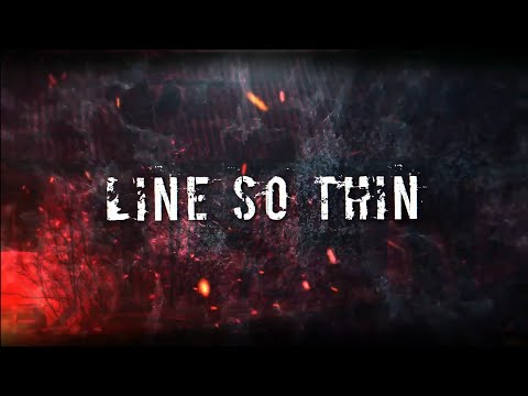 Line So Thin - Done With Everything (Offical Lyric Video)