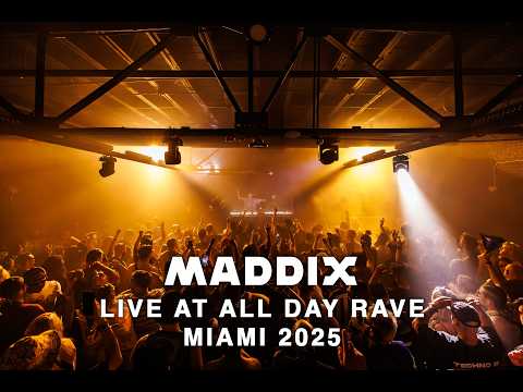 MADDIX LIVE @ ALL DAY RAVE | MIAMI 2025