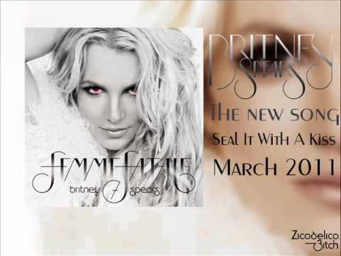 Britney spears-Seal It With A Kiss (Femme fatale)