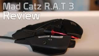 Mad Catz R.A.T 3 - Gaming Mouse Review