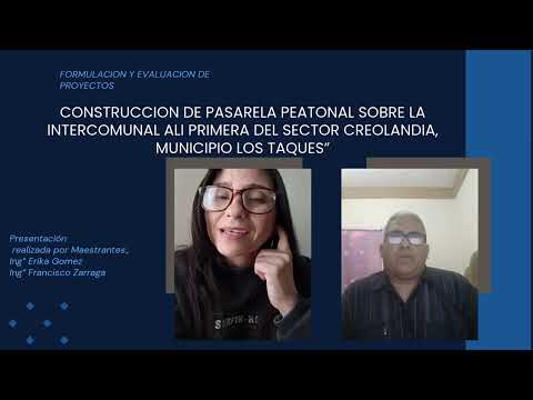 Construcción de Pasarela Peatonal en  la Intercomunal Ali Primera del Municipio Los Taques