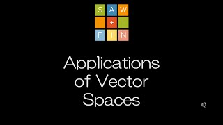 Linear Algebra 4.8 Applications of Vector Spaces