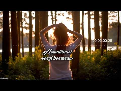 Asmalibrasi -soegi boernean- (audio only)