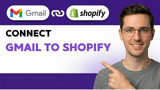 How to Connect Gmail to Shopify [2026 Full Guide]