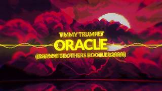 Timmy Trumpet - Oracle (PAT MAT BROTHERS Bootleg) 2020