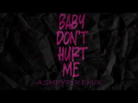David Guetta, Anne-Marie, Coi Leray - Baby Don’t Hurt Me (Ashpyr Remix)