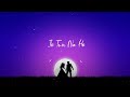 Jo Tum Na Ho Rahenge Hum Nahi Whatsapp Status