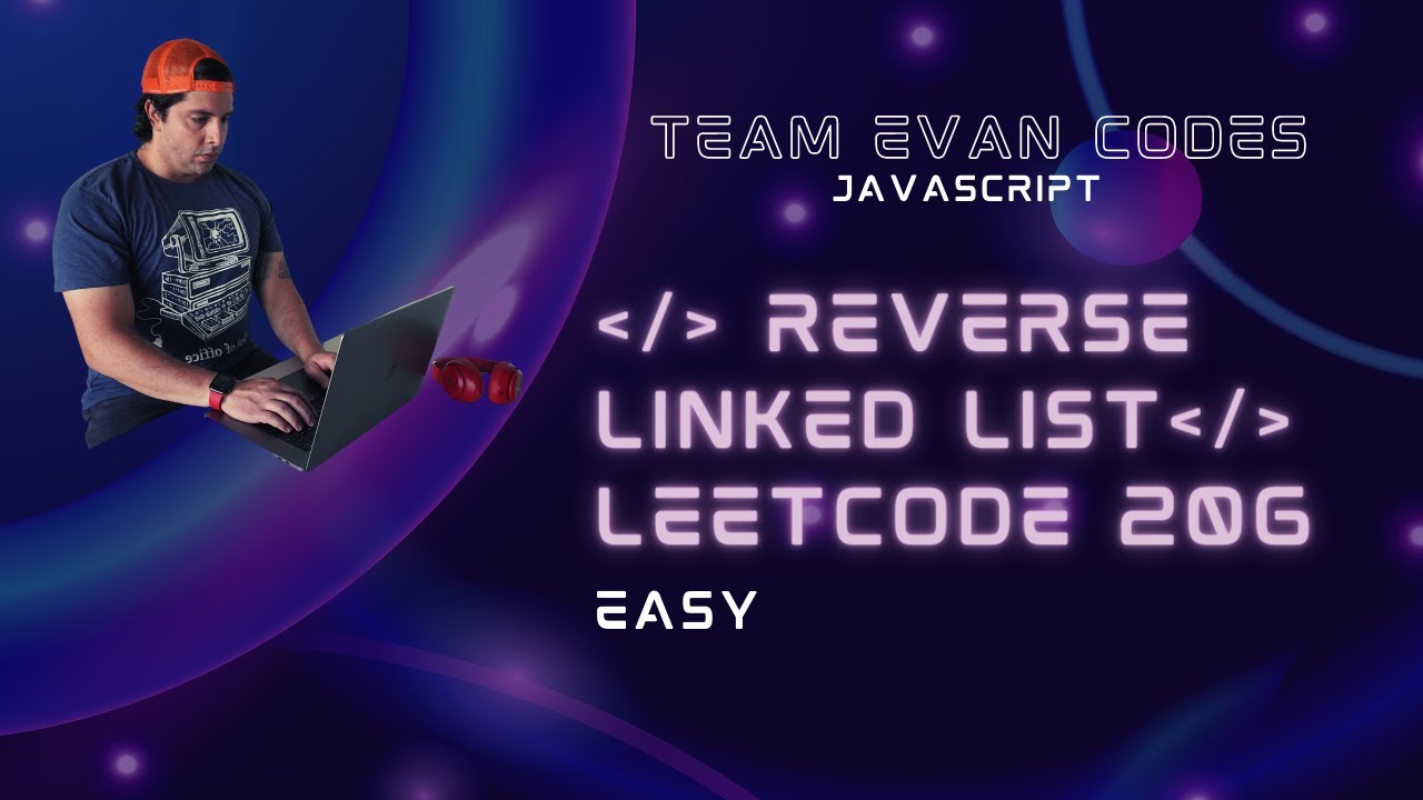 Reverse Linked List LeetCode 206 JavaScript O(N) solution. GitHub repo below.