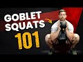 Kettlebell Goblet Squat - Benefits, How To, and Different Variations